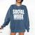 Social Work Graduate TShirt College Graduation Comfort Colors Sweatshirt Denim