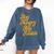 Stay Hungry Stay Foolish Shirt Motivational Graduation Tee Comfort Colors Sweatshirt Denim