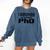 I Survived My Boyfriend's PhD Graduation T-Shirt Comfort Colors Sweatshirt Denim
