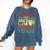 i Survived My Wife Bachelor's Degree Wife Graduation Comfort Colors Sweatshirt Denim