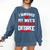 I Survived My Wife's Bachelor's Degree Graduation Comfort Colors Sweatshirt Denim