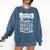 Survivor Of My Daughter's Master Degree Masters Graduation Comfort Colors Sweatshirt Denim