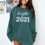 Class Of 2021 Shirt Senior 2021 Graduation Her Women Comfort Colors Sweatshirt Blue Spruce