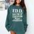 EdD Doctor Of Education Graduation For Doctoral Degree Comfort Colors Sweatshirt Blue Spruce