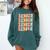 Groovy Senior Graduation Cute Groovy Senior Class Of 2024 Comfort Colors Sweatshirt Blue Spruce