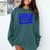 I'm Here For Graduation School Class Senior 2024 Comfort Colors Sweatshirt Blue Spruce