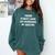 Inspirational Graduation Quotes 2024 Class For Her & For Him Comfort Colors Sweatshirt Blue Spruce