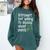 Introvert Humorous Plant Lover Gardening Comfort Colors Sweatshirt Blue Spruce