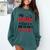 My Mommy Did It And She Did It For Me Nurse Graduation Mom Comfort Colors Sweatshirt Blue Spruce