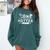 Now One Degree Hotter 2021 College Graduation Comfort Colors Sweatshirt Blue Spruce