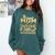Proud Mom Of 2025 Graduate College Shirt Graduation Comfort Colors Sweatshirt Blue Spruce