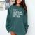 Sarcastic Mind Your Business Quote For Shy Introverts Comfort Colors Sweatshirt Blue Spruce