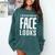 Sarcastic Shy People Introverts I'm Nicer Than My Face Looks Comfort Colors Sweatshirt Blue Spruce