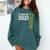 Senior Class Of 2021 Cousin Graduation Comfort Colors Sweatshirt Blue Spruce