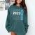 Senior Graduation Class Of 2023 Cute Senior 2023 Comfort Colors Sweatshirt Blue Spruce