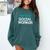 Social Worker Work Month MSW Graduation Masters Comfort Colors Sweatshirt Blue Spruce