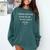 Sometimes People Come In To Our Lives Sarcastic Introvert Comfort Colors Sweatshirt Blue Spruce Sometimes People Come In To Our Lives Sarcastic Introvert Comfort Colors Sweatshirt Blue Spruce