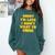 SORRY I'M LATE I DIDN'T WANT TO COME FUNNY INTROVERT PRESENT Comfort Colors Sweatshirt Blue Spruce SORRY I'M LATE I DIDN'T WANT TO COME FUNNY INTROVERT PRESENT Comfort Colors Sweatshirt Blue Spruce