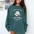 Sorry I Was Late I Didn't Want To Come Introvert Comfort Colors Sweatshirt Blue Spruce