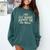 I Put My Book Down To Be Here Reader Comfort Colors Sweatshirt Chalky Mint