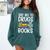 Red Ribbon Week Say No To Drugs Say Yes To Books Drug Free Comfort Colors Sweatshirt Chalky Mint Red Ribbon Week Say No To Drugs Say Yes To Books Drug Free Comfort Colors Sweatshirt Chalky Mint