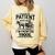 Funny Fathers Day Funny Please Be Patient I'm From The 1900s Comfort Colors Sweatshirt Blue Spruce Funny Fathers Day Funny Please Be Patient I'm From The 1900s Comfort Colors Sweatshirt Blue Spruce