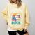 Take a Look It's In a Book Teacher Reading Apparel Comfort Colors Sweatshirt Blue Spruce