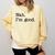 Antisocial Nah I'm Good Introvert Sarcastic Saying Comfort Colors Sweatshirt Butter