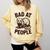 Bad At People Ferret Introvert Saying Slogan Comfort Colors Sweatshirt Butter Bad At People Ferret Introvert Saying Slogan Comfort Colors Sweatshirt Butter