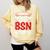BSN Nurse Graduation Essentials BSN Nursing School Student Comfort Colors Sweatshirt Butter