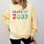 Class Of 2003 School Reunion College Highschool Graduation Comfort Colors Sweatshirt Butter