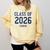 Class Of 2026 Senior Graduation High School College Grad Comfort Colors Sweatshirt Butter