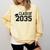 Class Of 2035 First Day Of School Graduation Comfort Colors Sweatshirt Butter
