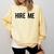 College Graduation Hire Me Comfort Colors Sweatshirt Butter