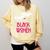 Educated Women Graduation Shirt Comfort Colors Sweatshirt Butter