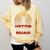Graduation Hotter By One Degree T-Shirt Comfort Colors Sweatshirt Butter