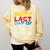 Happy Last Day Of School Pre-K Life Graduation T-Shirt Comfort Colors Sweatshirt Butter