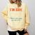 I'm Shy Please Come Over & Talk To Me Introvert Shying Comfort Colors Sweatshirt Butter I'm Shy Please Come Over & Talk To Me Introvert Shying Comfort Colors Sweatshirt Butter