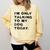 I'm Only Talking To My Dog Today Introvert Comfort Colors Sweatshirt Butter