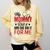 My Mommy Did It And She Did It For Me Nurse Graduation Mom Comfort Colors Sweatshirt Butter