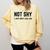 Not Shy I Just Don't Like You Introverting Comfort Colors Sweatshirt Butter