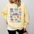 OT Daily Affirmations Occupational Therapy Month Graduation Comfort Colors Sweatshirt Butter
