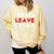 Please Leave By 9 Introvert Party Anti-Social Birthday Comfort Colors Sweatshirt Butter