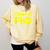 Pretty Huge Dick Joke Graduation PhD Humor Comfort Colors Sweatshirt Butter