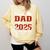 Proud Dad Of a Class Of 2025 Graduate For Graduation Comfort Colors Sweatshirt Butter