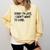 Sorry I Am Late Sarcastic Introvert Quote Text Comfort Colors Sweatshirt Butter