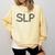 Speech Therapy Graduation For CCC-SLP Therapist Comfort Colors Sweatshirt Butter