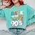90's Nineties Nostalgia Costume Party Back To The 90s Comfort Colors Sweatshirt Butter