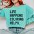 Life Happens Coloring Helps Life Happens Coloring Book Lover Comfort Colors Sweatshirt Butter