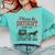 Please Be Patient I'm From The 1900s Throwback Comfort Colors Sweatshirt Butter